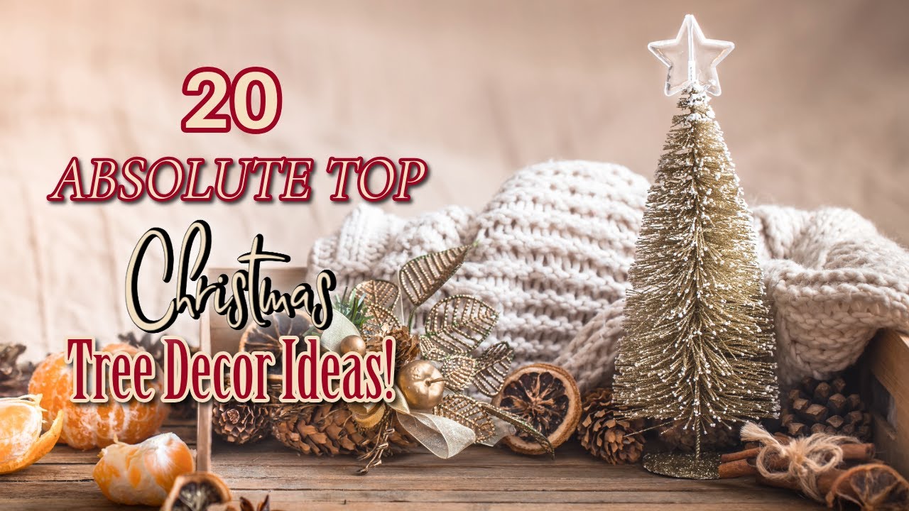 20 ABSOLUTE TOP CHRISTMAS TREE DECOR IDEAS~Inexpensive & Naturally Rustic Christmas Tree Decor DIYS