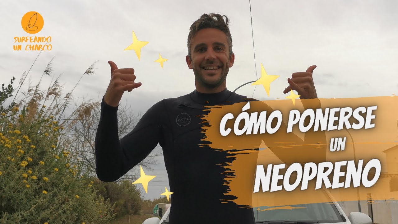 CÓMO PONERSE un NEOPRENO🧥 de la FORMA MÁS CORRECTA✅