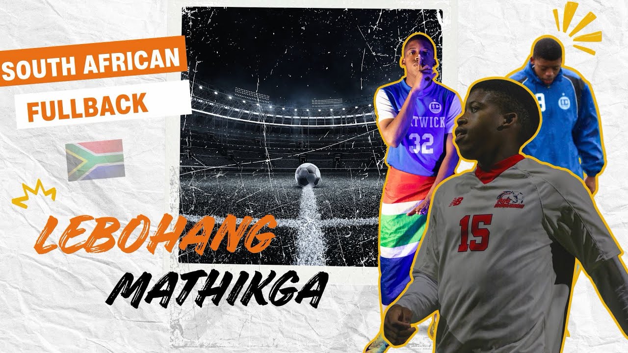 LEBOHANG MATHIKGA🇿🇦🇺🇸|FULLBACK MATCH FOOTAGE