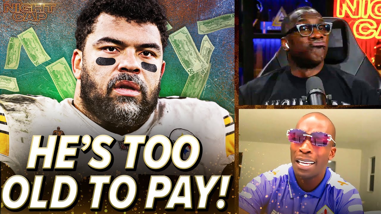 Unc & Ocho QUESTION if Cam Heyward is TOO OLD for a New Deal with the Steelers! | Nightcap