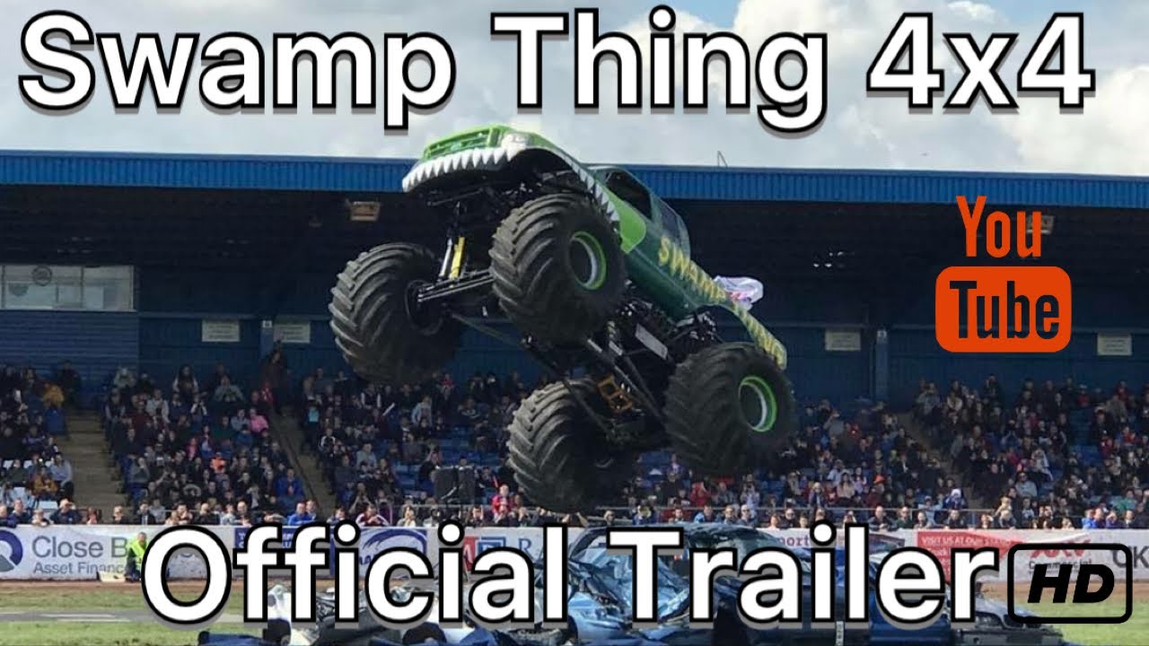 Swamp Thing 4x4 monster truck Youtube trailer