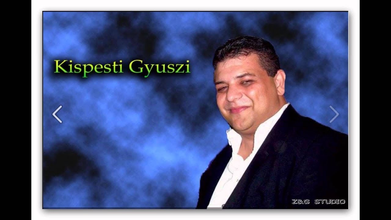 Kispesti Gyuszi -Szoror&aacute;tyi ZGSTUDIO █▬█ █ ▀█▀ ZGmusic