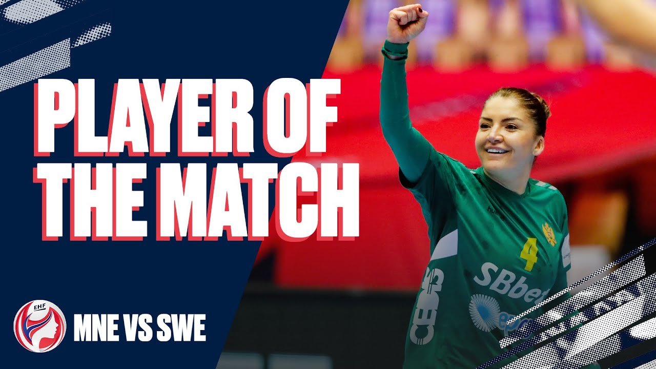 Player of the Match | Jovanka Radicevic | MNE vs SWE | Main Round | Women's EHF EURO 2020