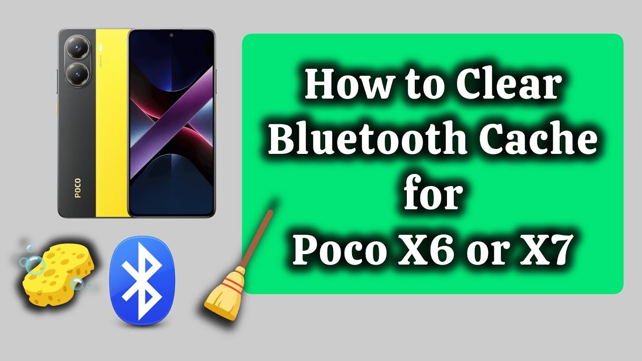 How to Clear Bluetooth app cache Poco Phone with Android 15 