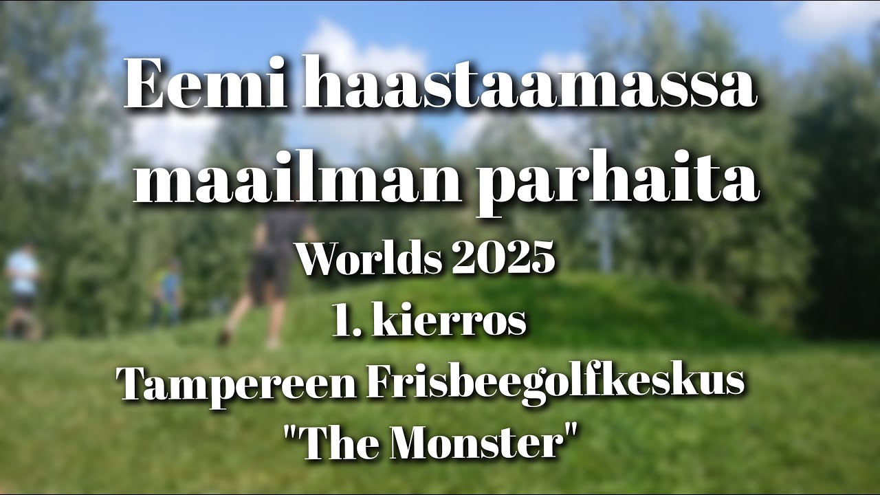 Eemi Pantsari - 2025 PDGA Professional World Championships - R1- Tampere Disc Golf Center