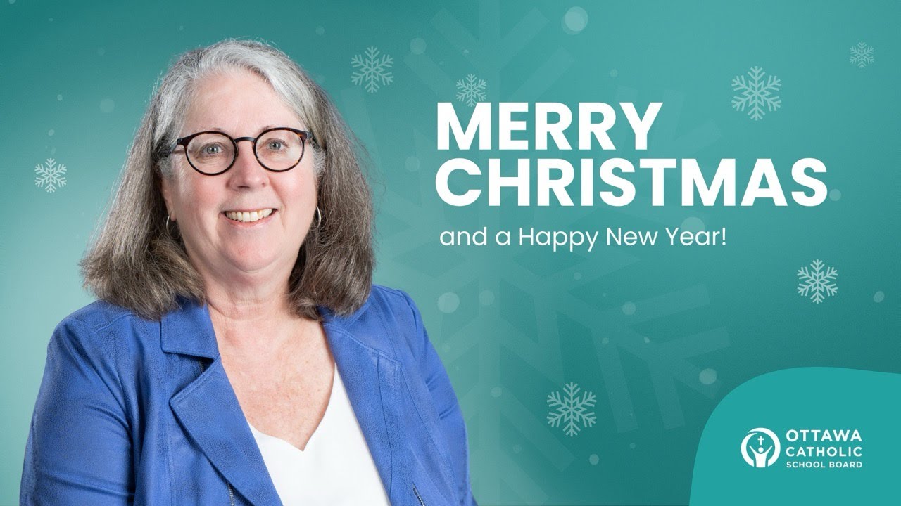 Mary Donaghy wishes the OCSB Community a very merry Christmas!