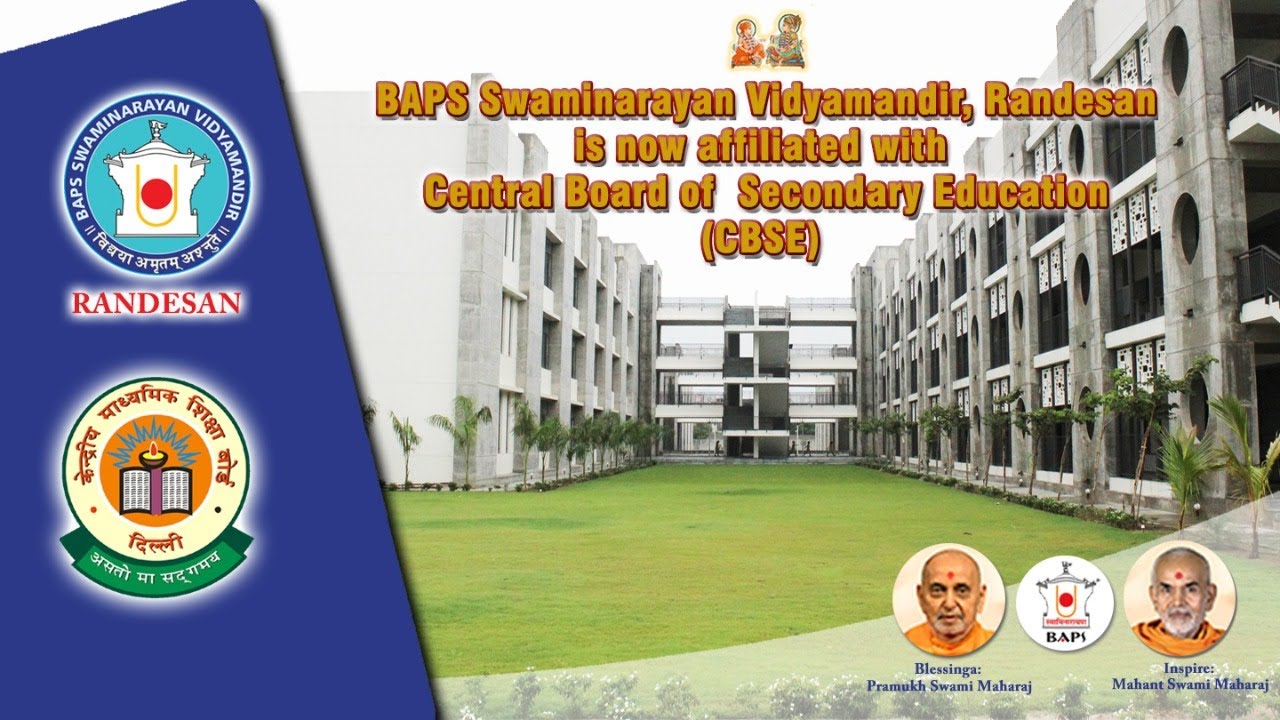 BAPS Swaminarayan Vidyamandir - Randesan gets CBSE Affiliation