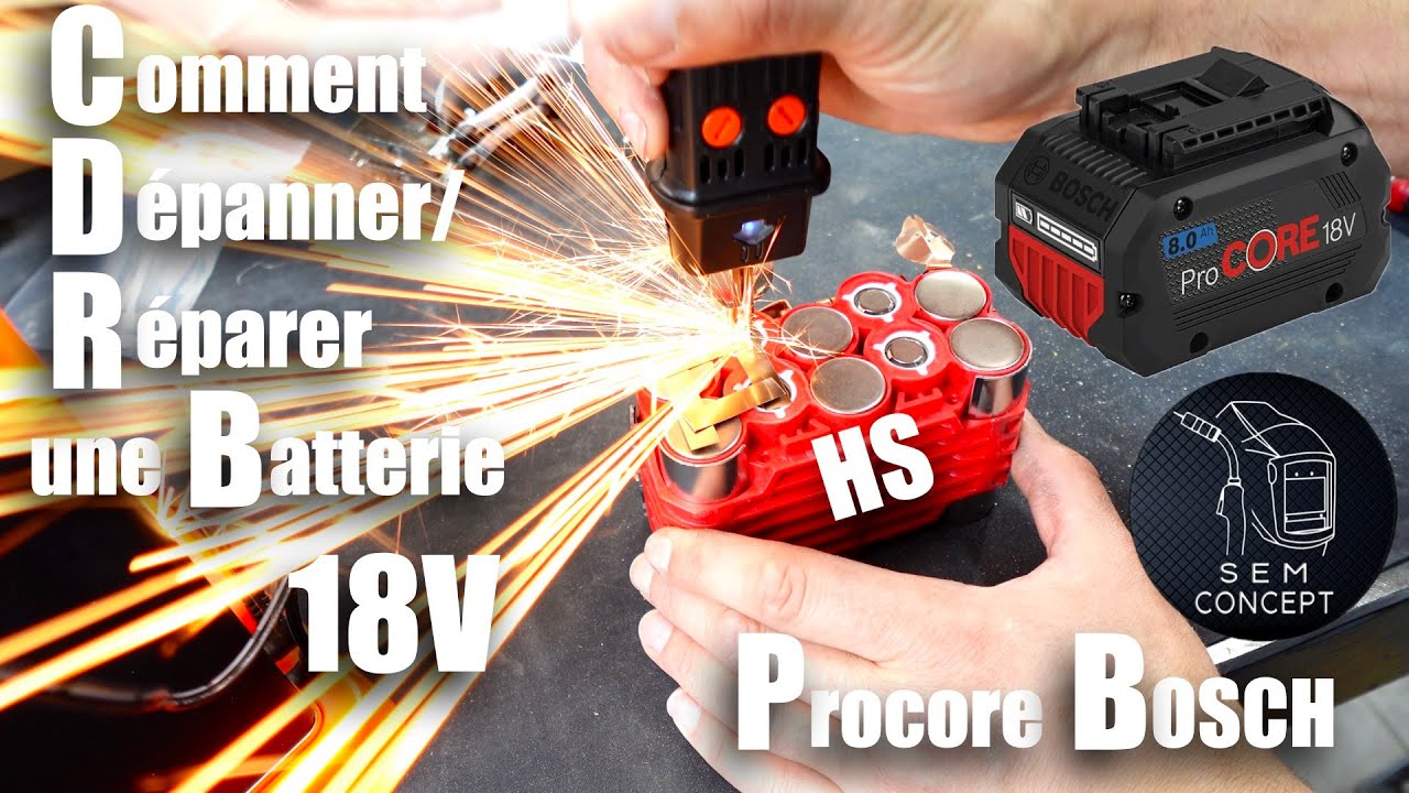 Comment réparer des batteries bosch ou autres batterie électroportatif 18v bosch procore