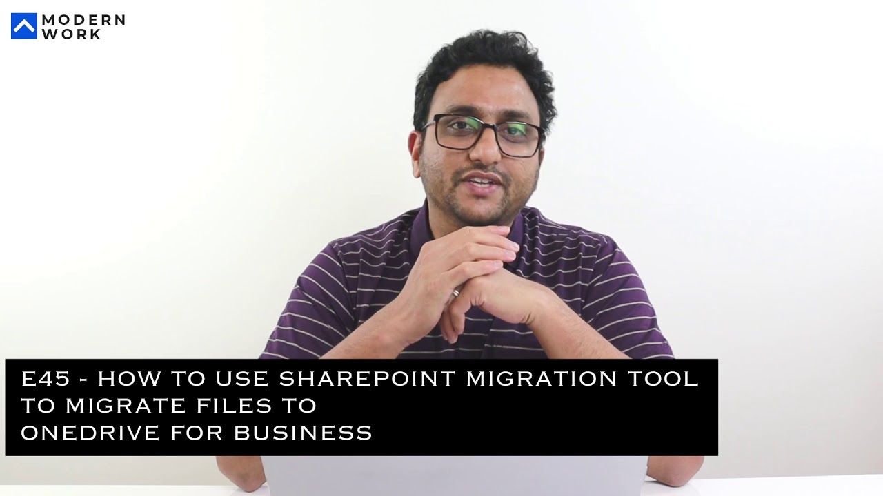 How to use SharePoint Migration Tool to migrate files to OneDrive for Business | vlog 45