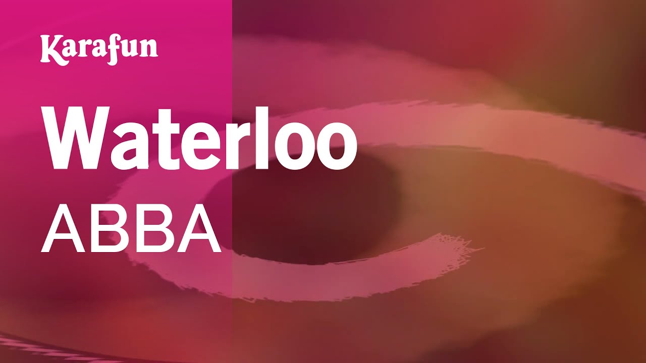 Waterloo (Eurovision Sweden) - ABBA | Karaoke Version | KaraFun