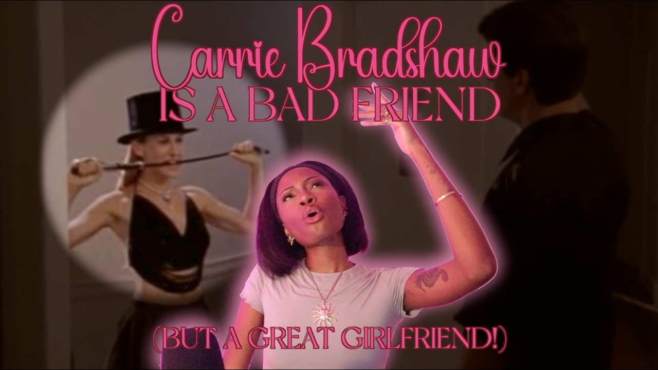 Carrie Bradshaw is a Bad Friend - SATC Season 2