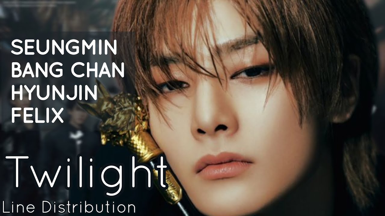 Stray Kids - 또 다시 밤 twilight | Line Distribution