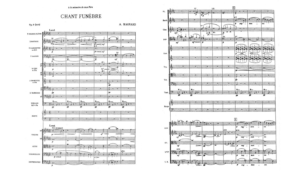 Alb&eacute;ric Magnard &ndash; Chant fun&egrave;bre