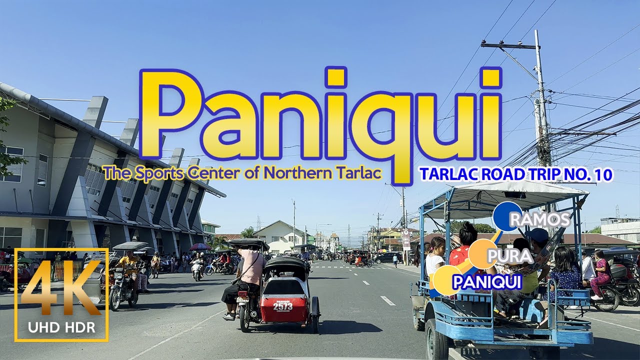 Tarlac Road Trip No. 10 PANIQUI | Central Luzon, Philippines | Driving Tour | 4K