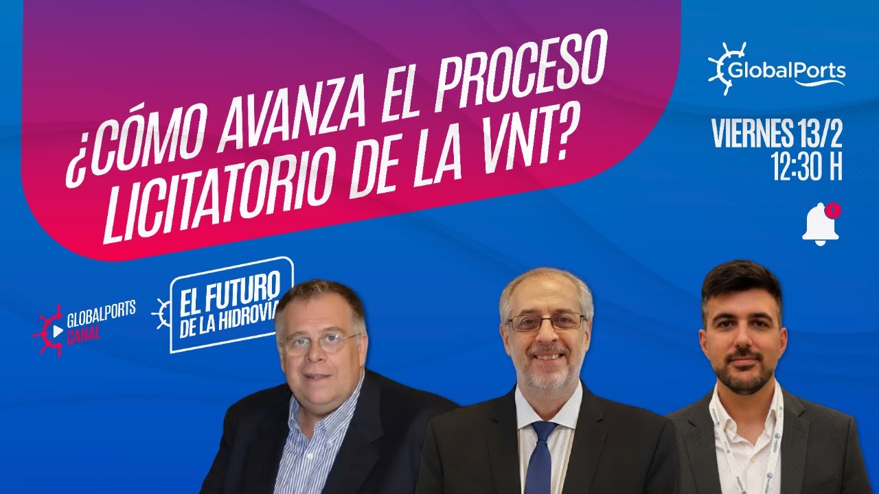 ¿cómo avanza el proceso licitatorio de la Vía Navegable Troncal (VNT)?