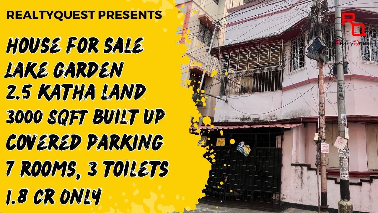 Independent House for Sale in Lake Gardens | +91 9830336652 | 2.5 Katha | 3000 sqft | Realtyquest.in