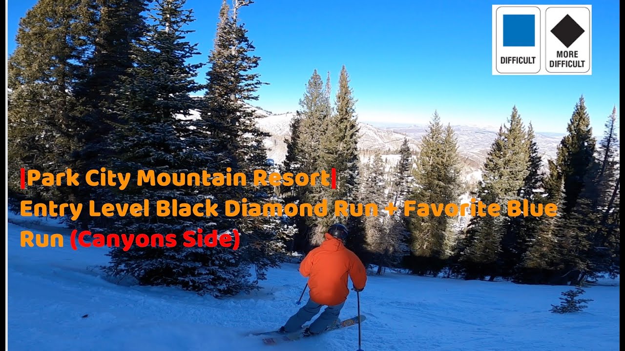 | Park City Mountain Resort | Entry Level Black Diamond Run + Favorite Blue Run (Canyons Side)