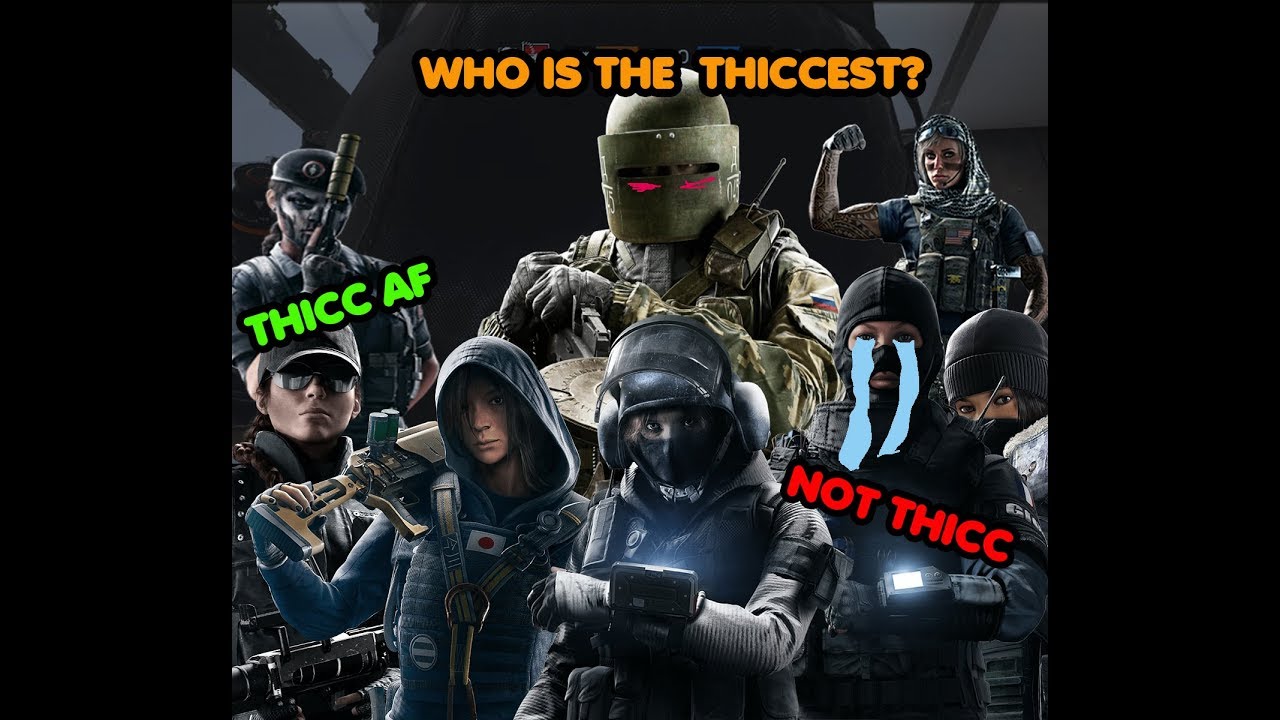 female operator THICCNESS comparison I rainbow six siege