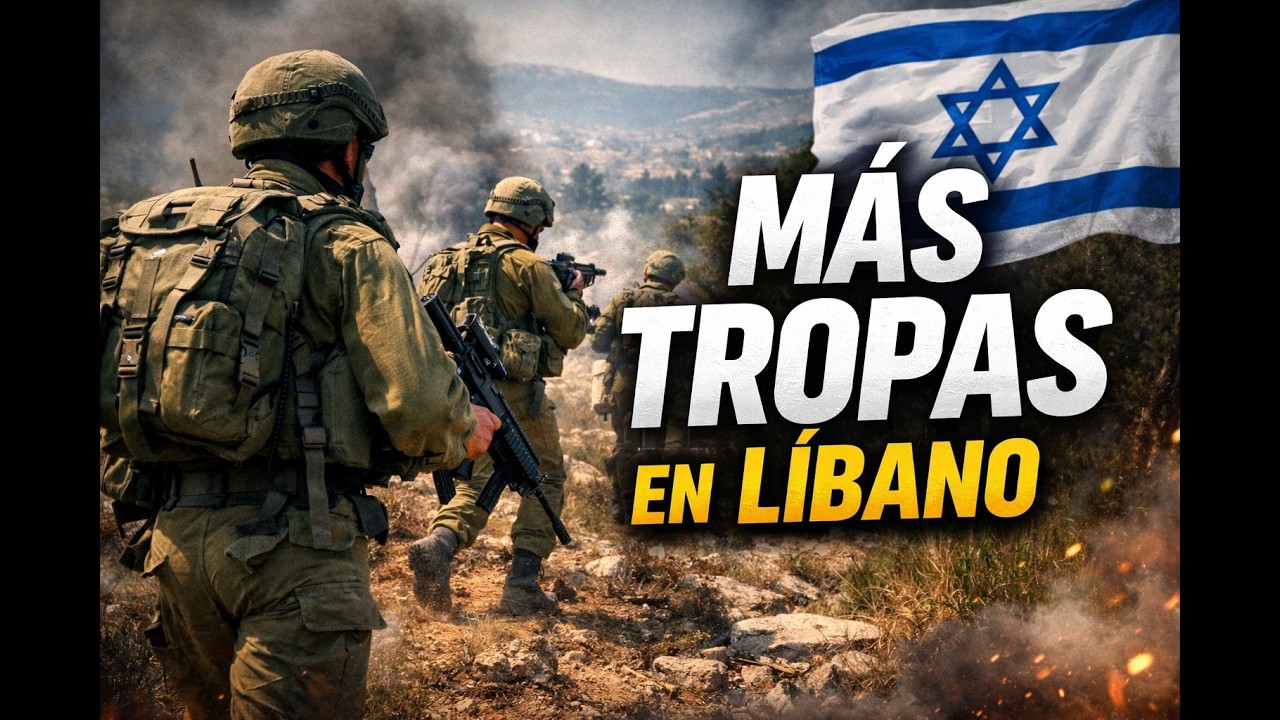 La guerra se expande: soldados israelíes combaten en el sur del Líbano
