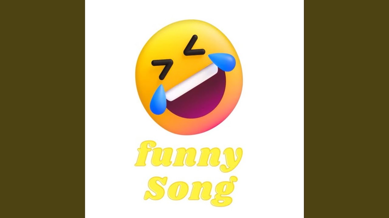 Funny Song