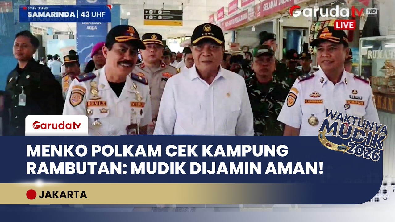 Menko Polkam Tinjau Terminal Kampung Rambutan, Pastikan Mudik 2026 Aman & Nyaman Bagi Masyarakat