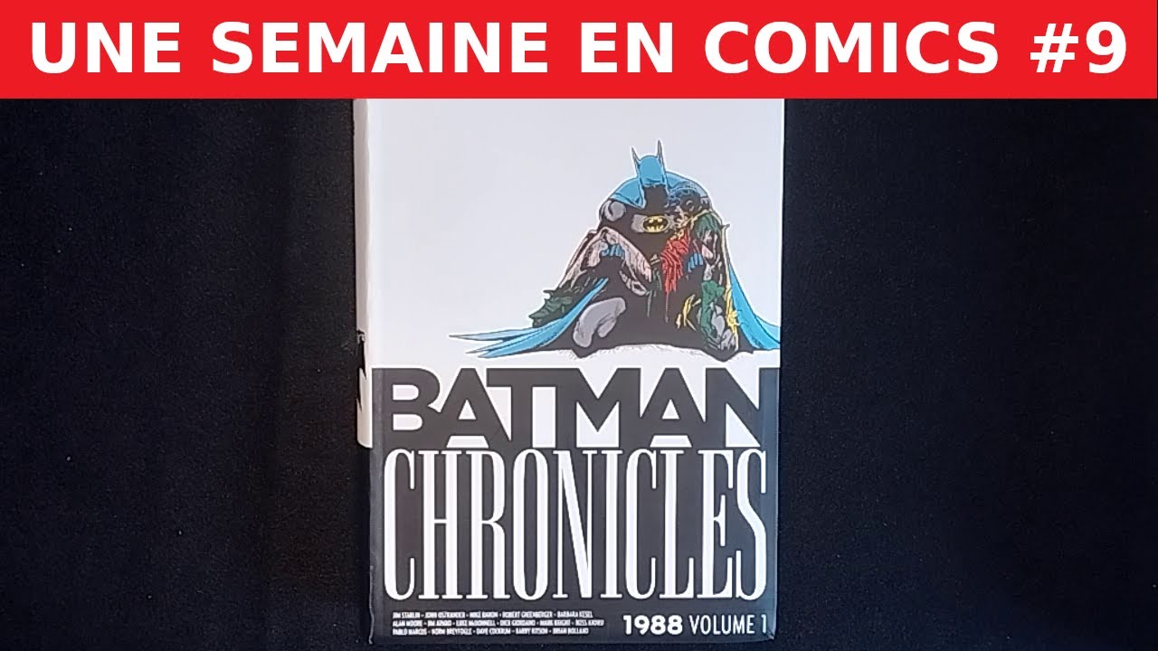 Une Semaine en Comics #9 : Batman Chronicles 1988 vol.1 par Jim Starlin & Jim Aparo (Urban Comics)