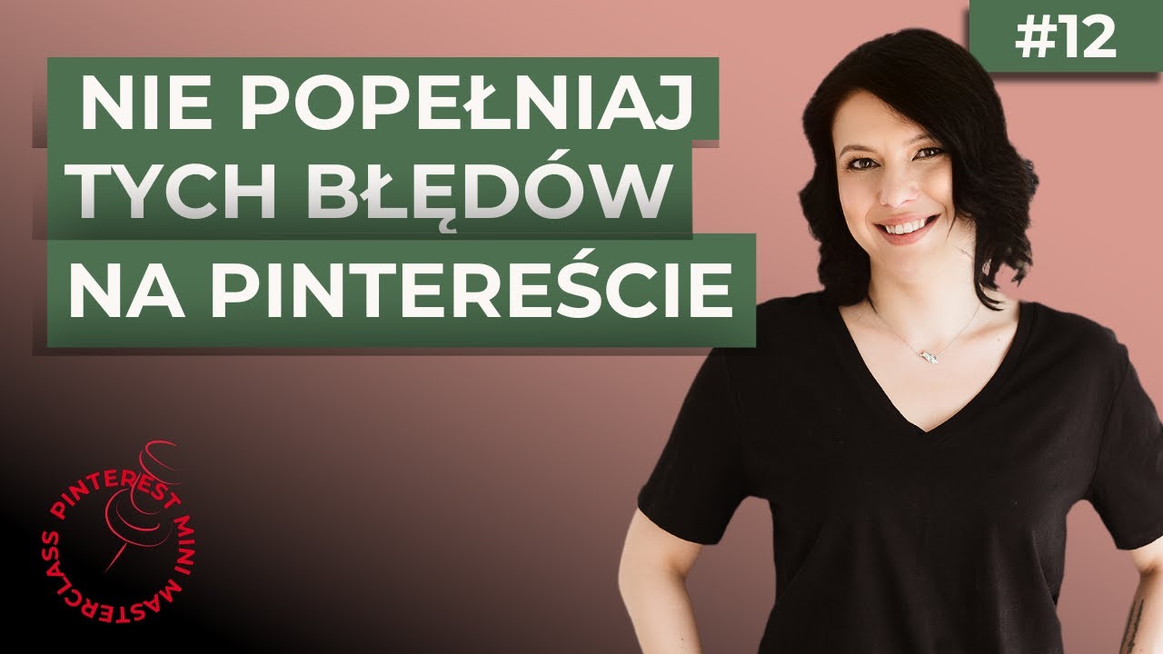 012: Poznaj 7 najczęściej popełnianych błędów na Pintereście