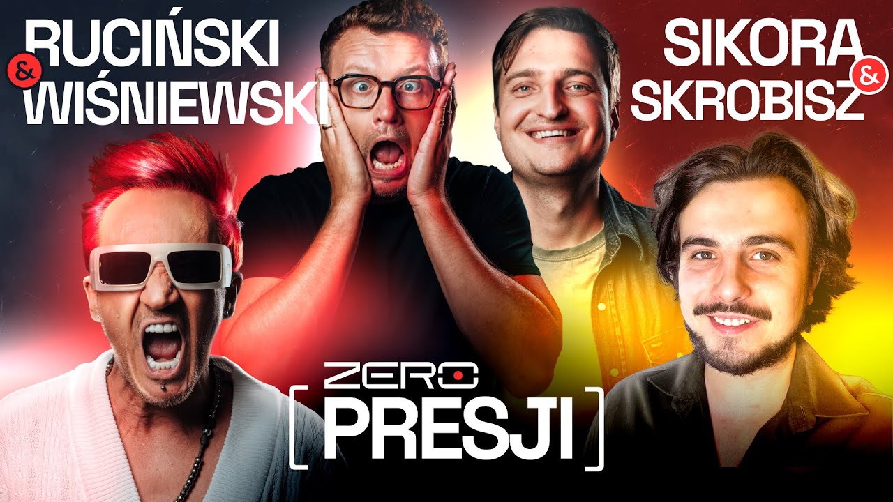 ZERO PRESJI #27 - RUCIŃSKI, SIKORA, WIŚNIEWSKI, SYNMOJEGOTATY