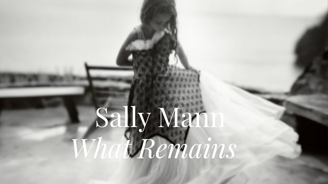 SALLY MANN | WHAT REMAINS (2005) -  The beauty of everyday life - Trailer
