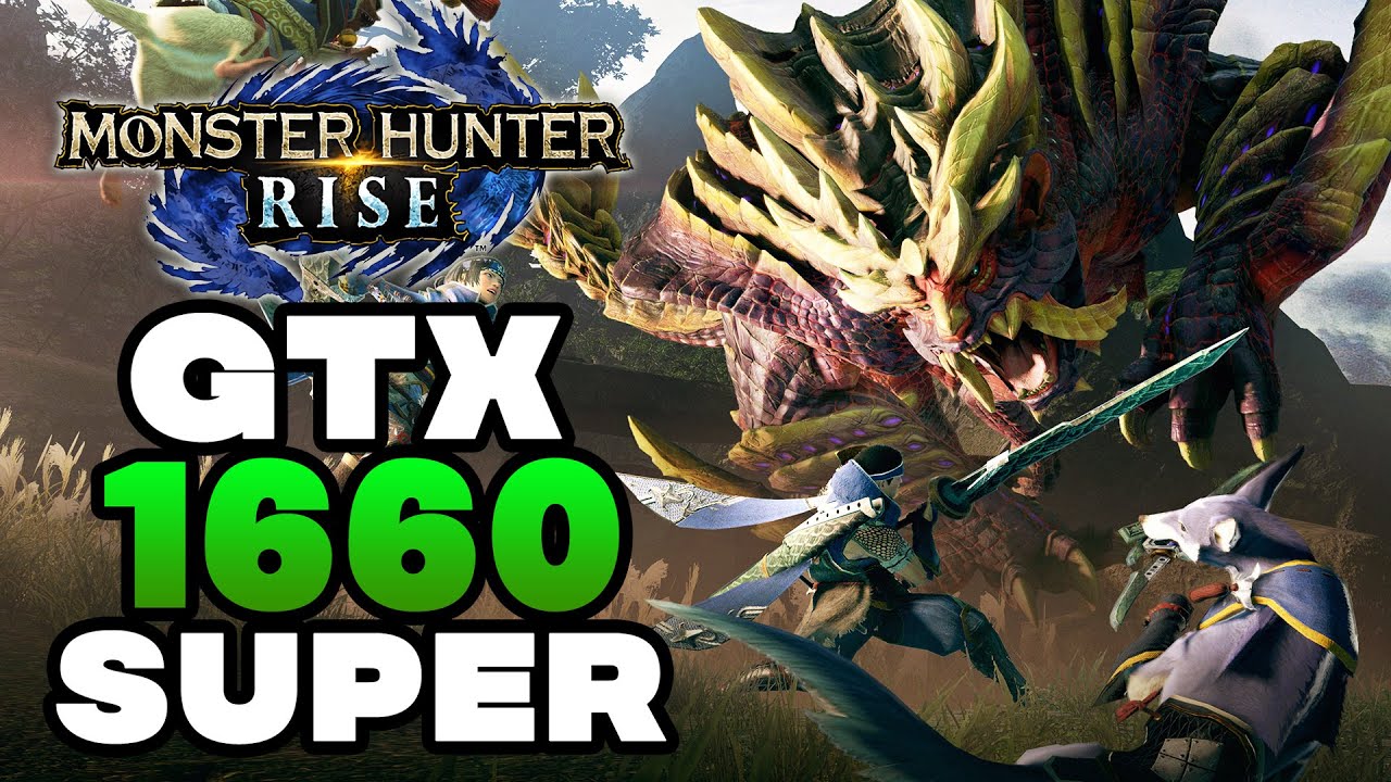 Monster Hunter Rise | GTX 1660 Super | High Settings