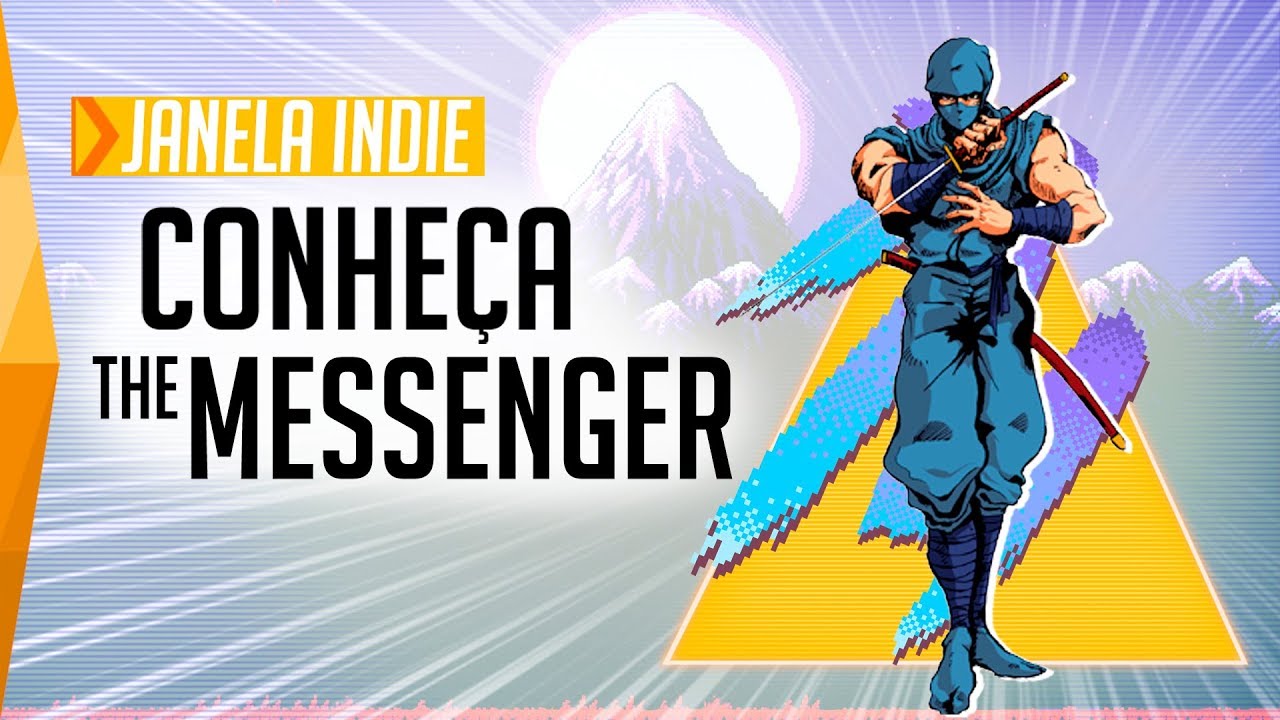 Conheça The Messenger - Janela Indie #79