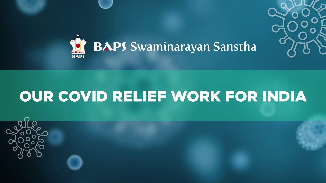 Covid Relief Work for India by BAPS Swaminarayan Sanstha