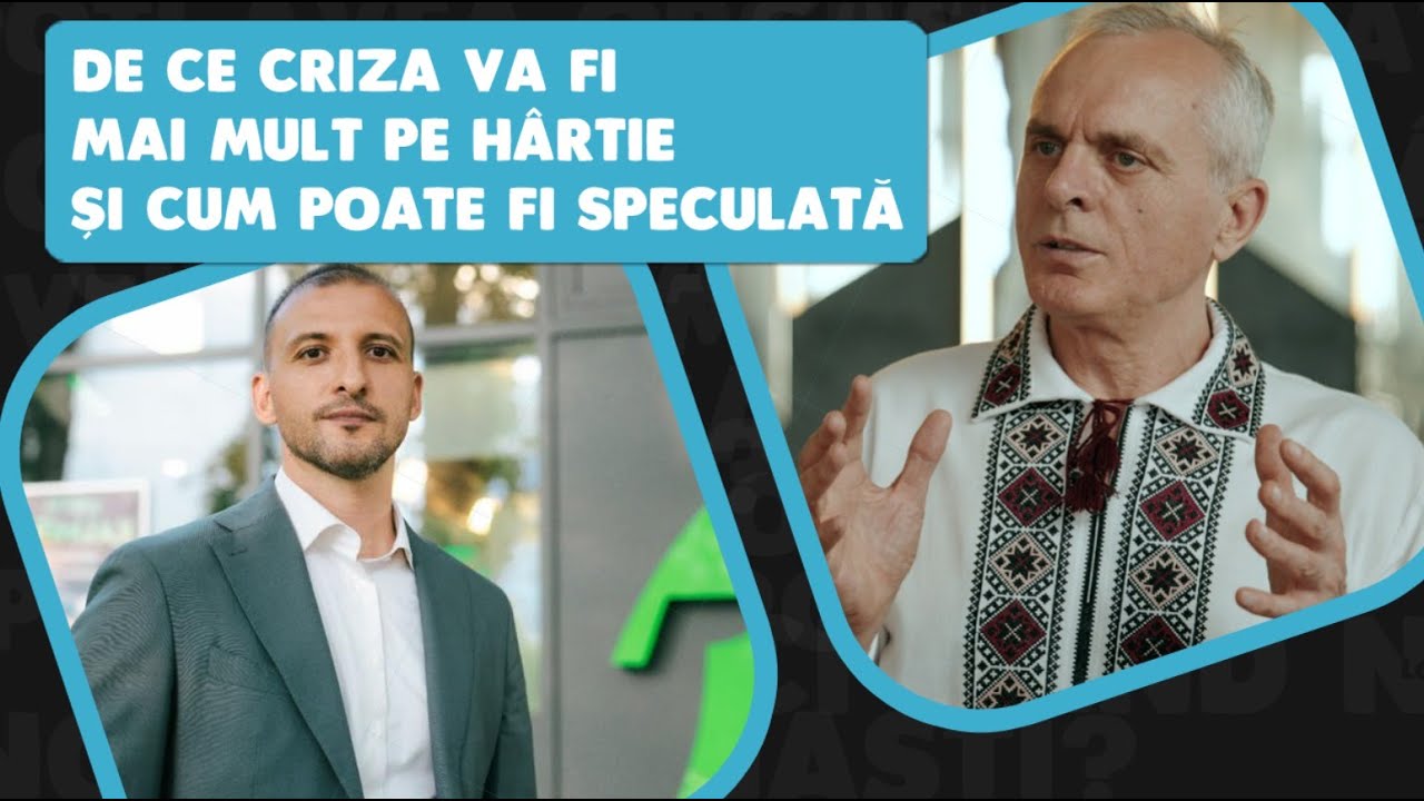 De ce CRIZA va fi mai mult pe hârtie şi cum poate fi speculată. Antreprenorul de 100 milioane euro
