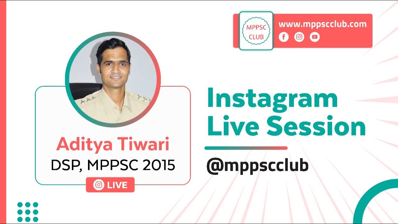 MPPSC Topper - Mr Aditya Tiwari (DSP, MPPSC 2015)