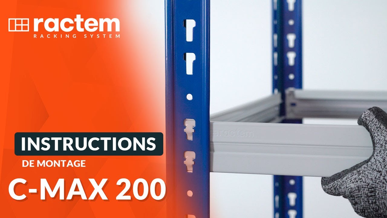 Instructions de Montage du Rayonnage C-Max 200