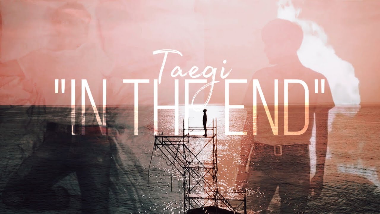 Taegi - In the End