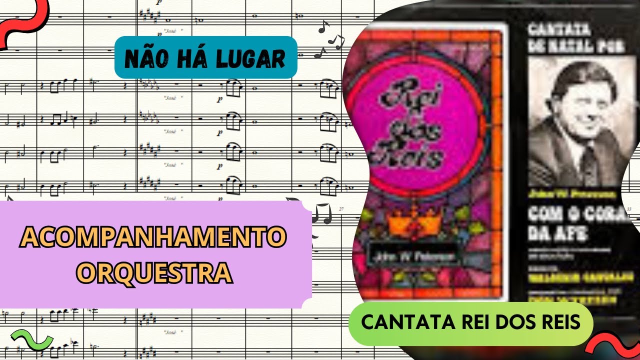 Não Há Lugar - PARTITURA (orquestra)| Cantata Rei dos Reis