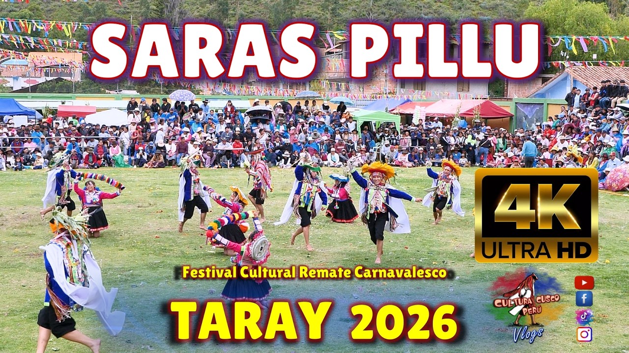 Danza SARAS PILLU Remate Carnavalesco Taray 2026