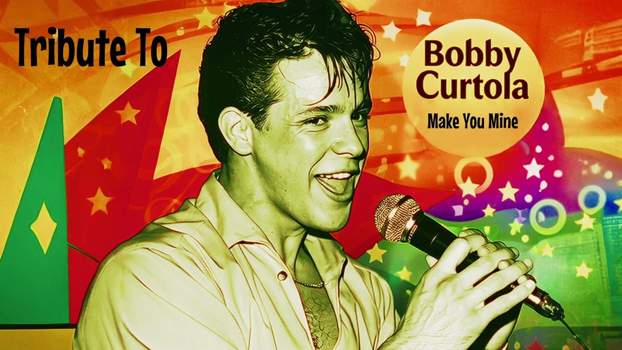 Bobby Curtola Tribute - Make You Mine (New Original Song - 50's/60's Sound)