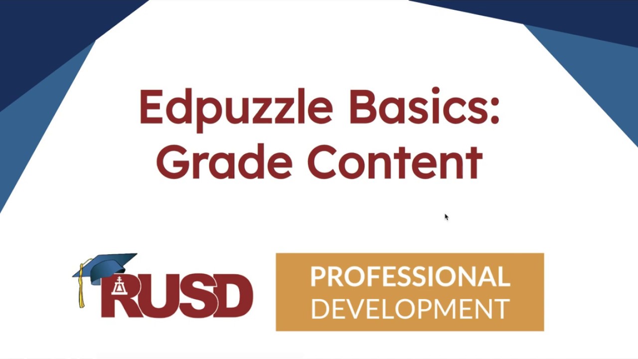 Edpuzzle Basics  Grading Content