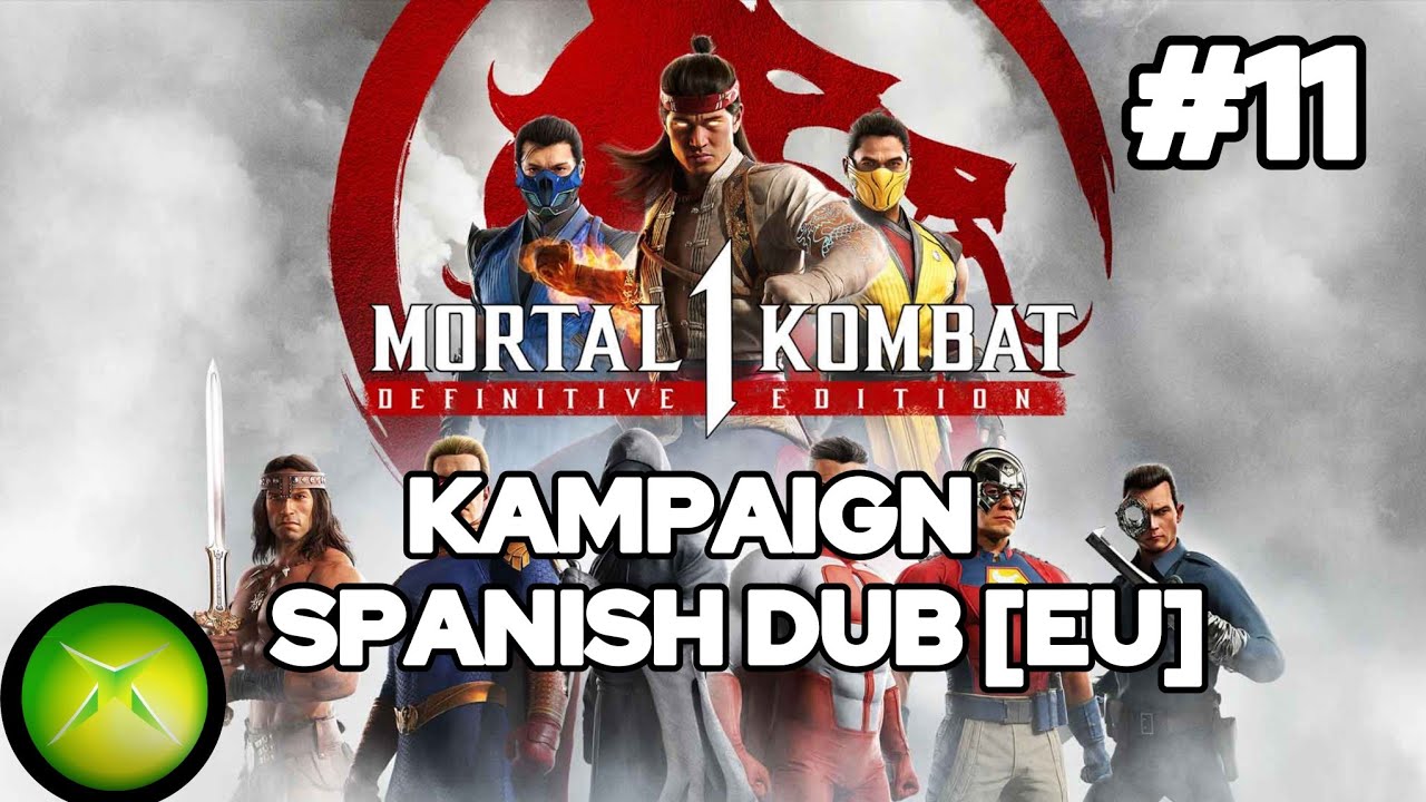 MK1DE: KAMPAIGN (SPANISH DUB [EU]) #11