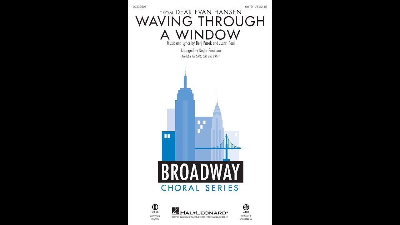 Waving Through a Window (from Dear Evan Hansen) (SATB Choir) - Arranged by Roger Emerson