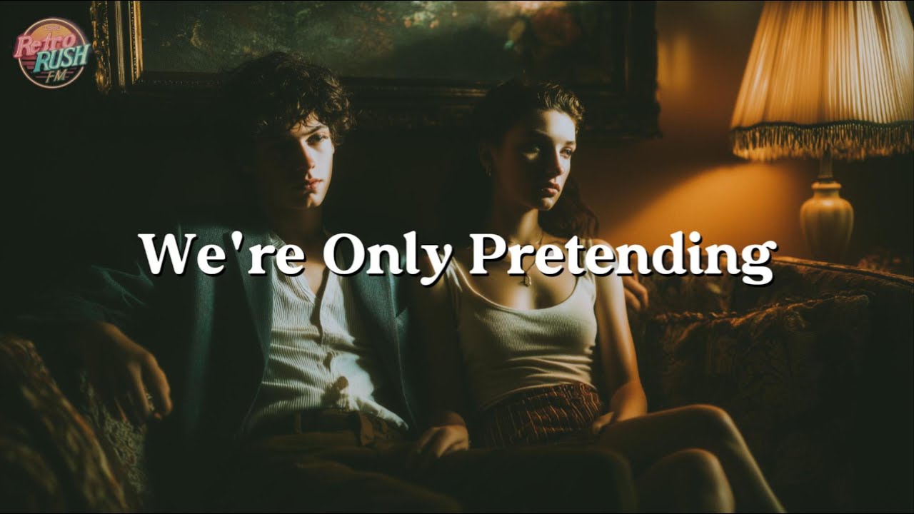 We&rsquo;re Only Pretending | 80s Soft Rock Heartbreak Ballad About Love Fading | Retro Rush FM