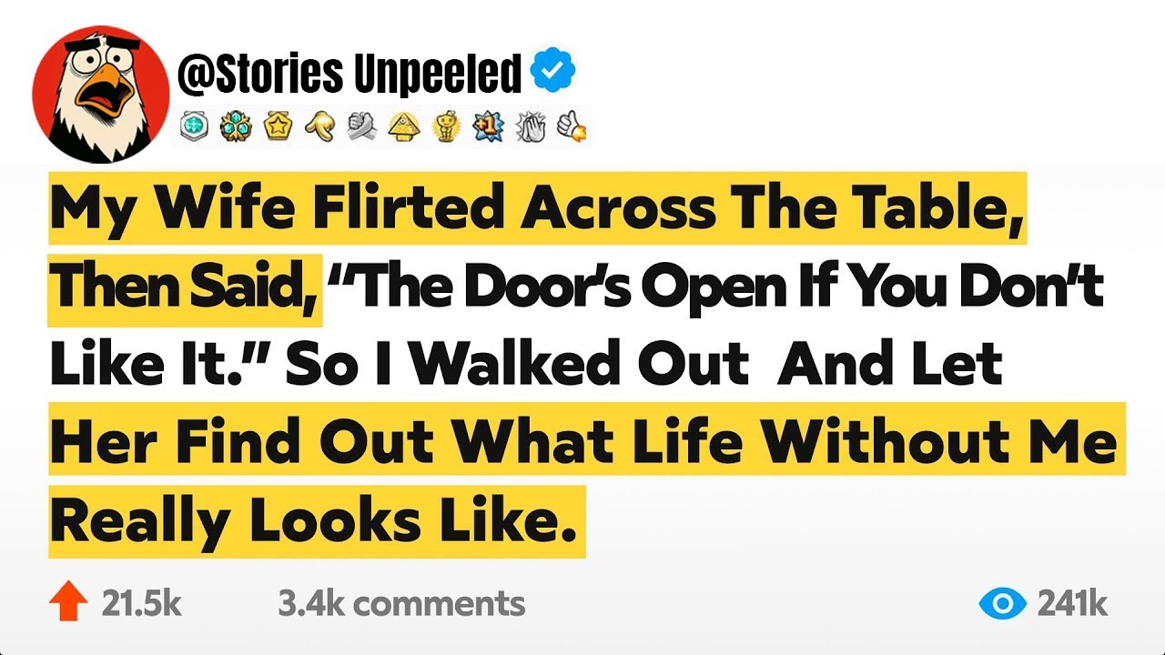 My Wife Flirted Across The Table, Then Said, “The Door's Open If You Don’t Like It.” So I Walked…