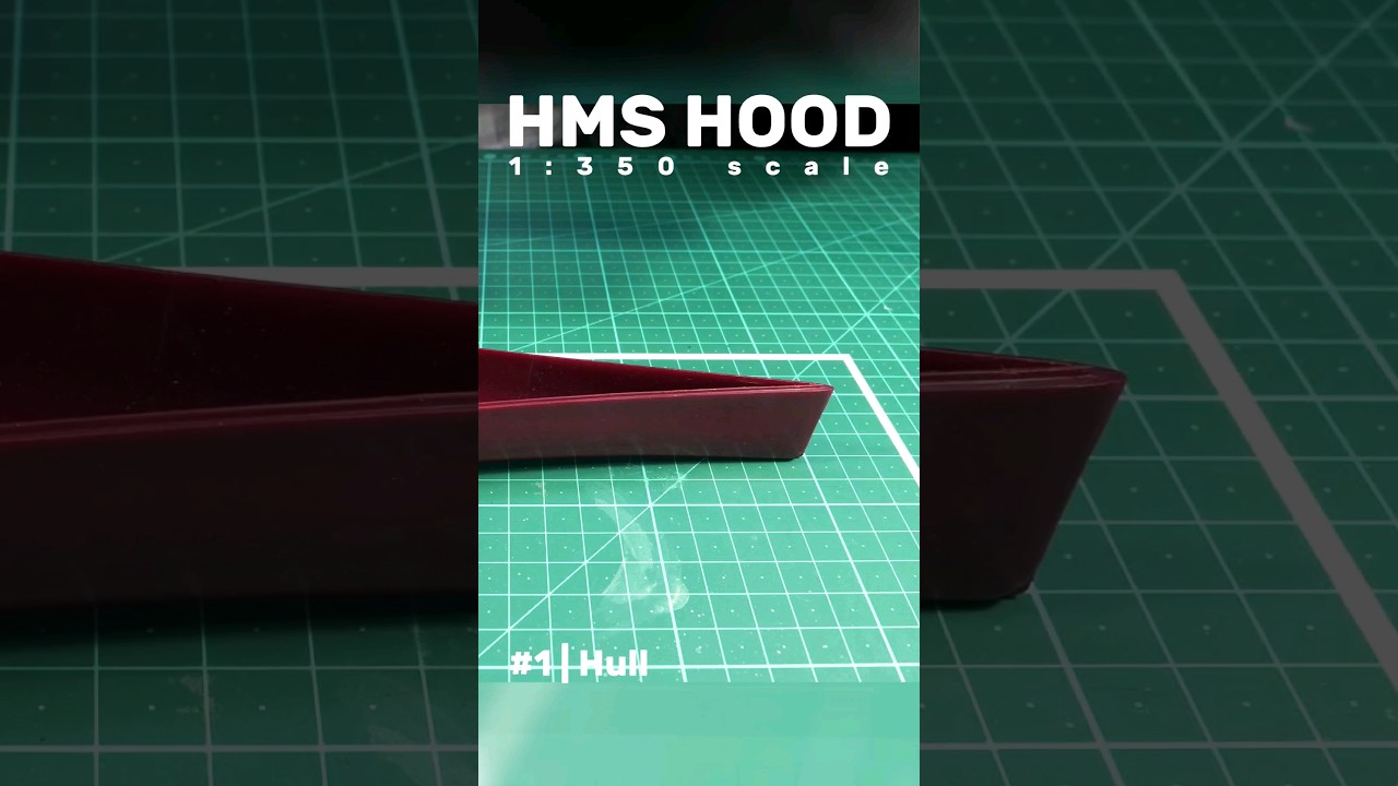 HMS Hood: Part 1 - Upper and Lower Hull #scalemodel #ww2 #battlecruiser