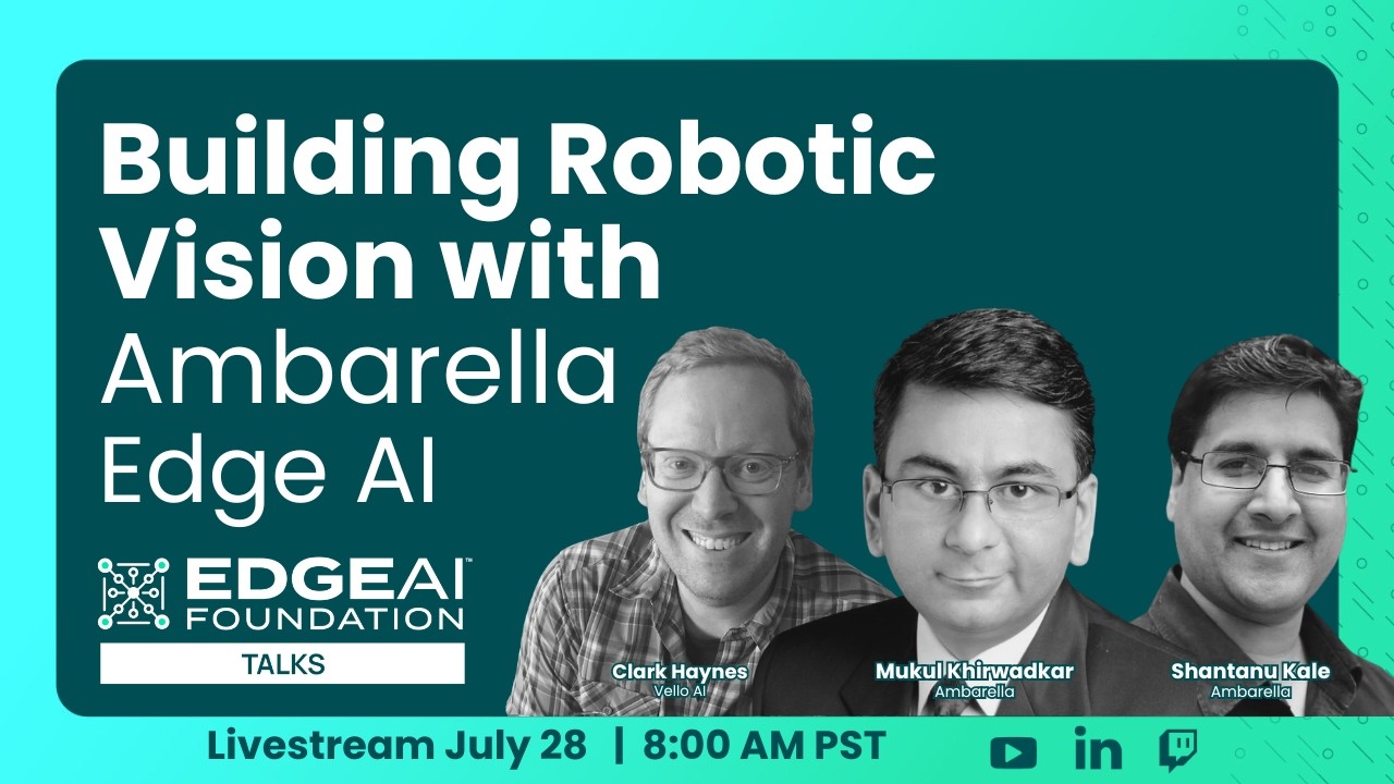 EDGE AI Talks: Создание роботизированного зрения с помощью Ambarella Edge AI 📱