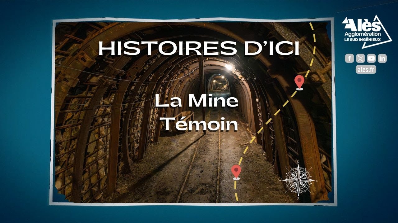 HISTOIRES D'ICI - Immersion au cœur de la Mine Témoin de Rochebelle
