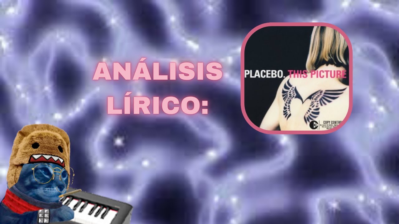 Te explico el significado de la letra de 