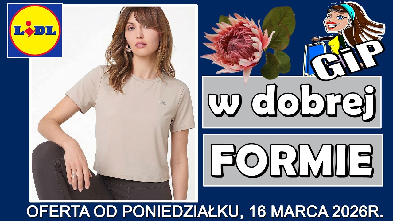 LIDL | Nowa Oferta od Poniedziałku 16.03.2026 | W Dobrej Formie