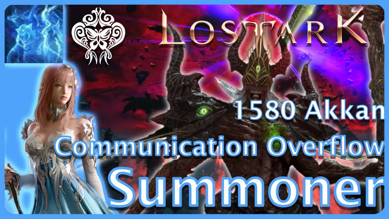 Lost Ark - Solo Akkan Communication Overflow Summoner 1580